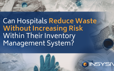 Can Hospitals Reduce Waste Without Increasing Risk Within Their Inventory Management System?