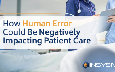 How Human Error Could Be Negatively Impacting Patient Care
